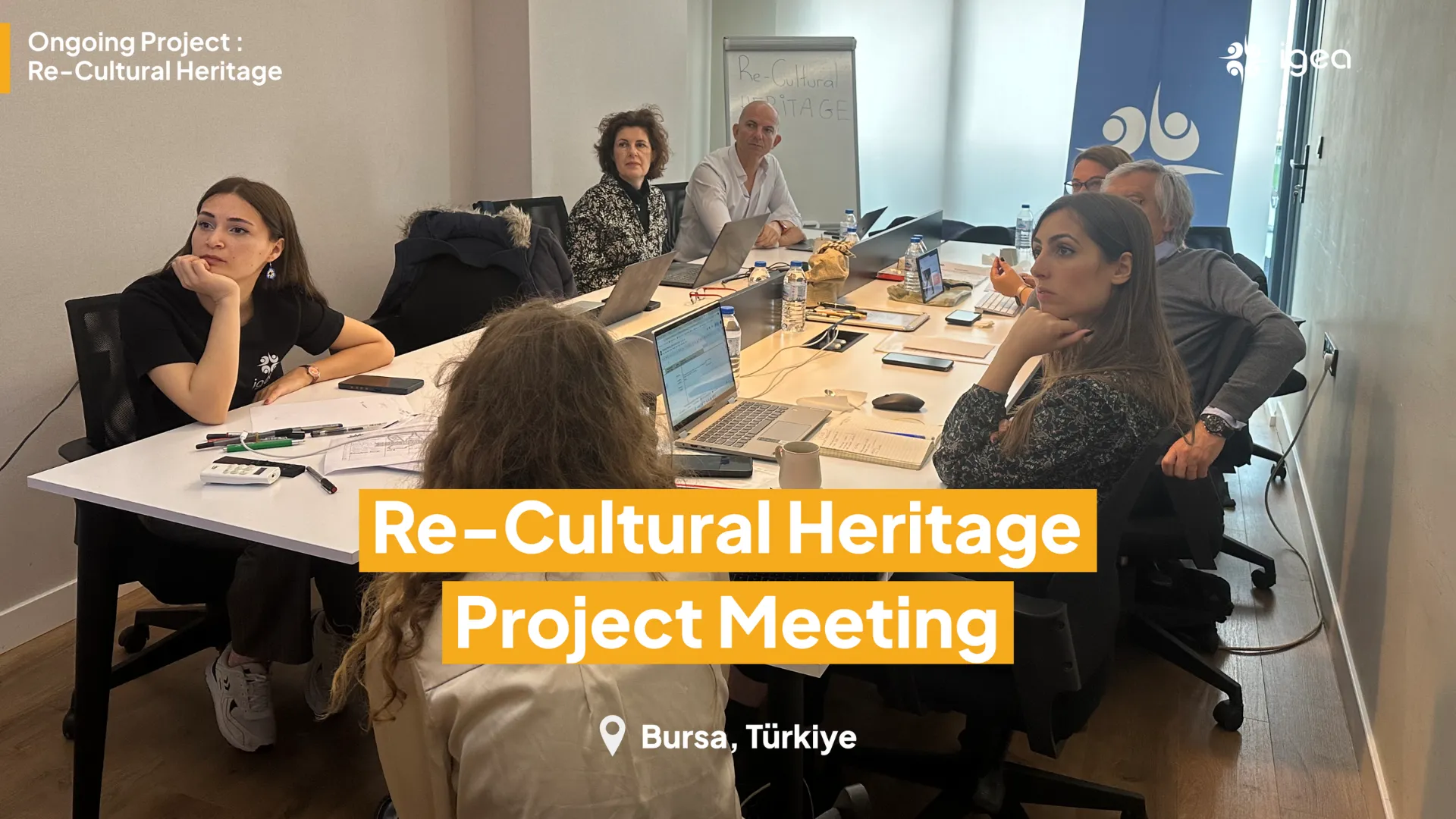 Re-Cultural Heritage Project Meeting